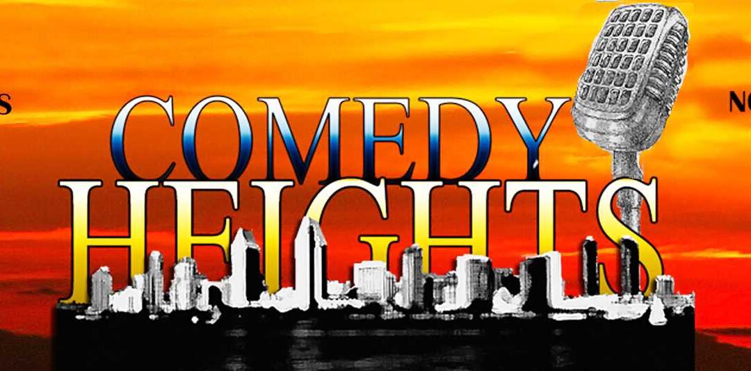 July 14th and 15th at Comedy Heights!
